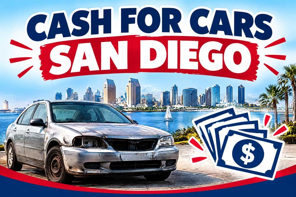 Cash For Cars San Diego – Sell Your Junk Car for Top Cash Today